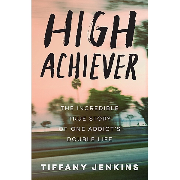 High Achiever, Tiffany Jenkins