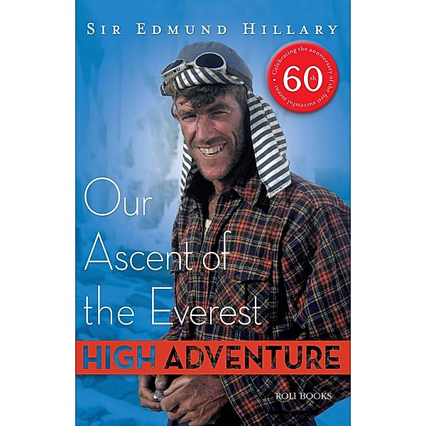High Adventure, Edmund Hillary