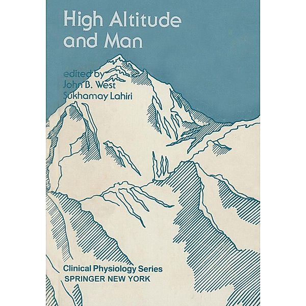 High Altitude and Man / Clinical Physiology