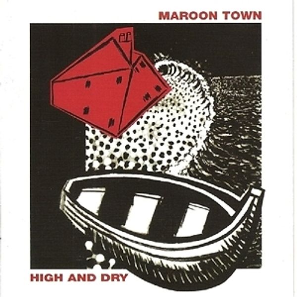 High And Dry, Maroon Town