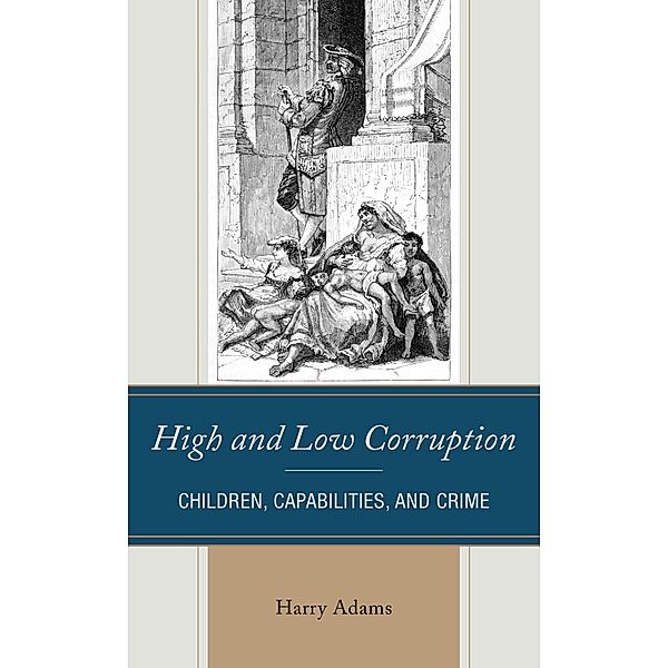 High and Low Corruption, Harry Adams