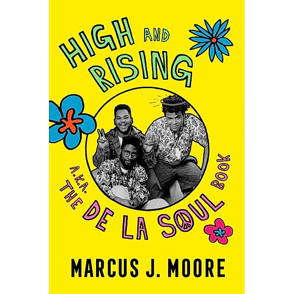 High and Rising, Marcus J. Moore