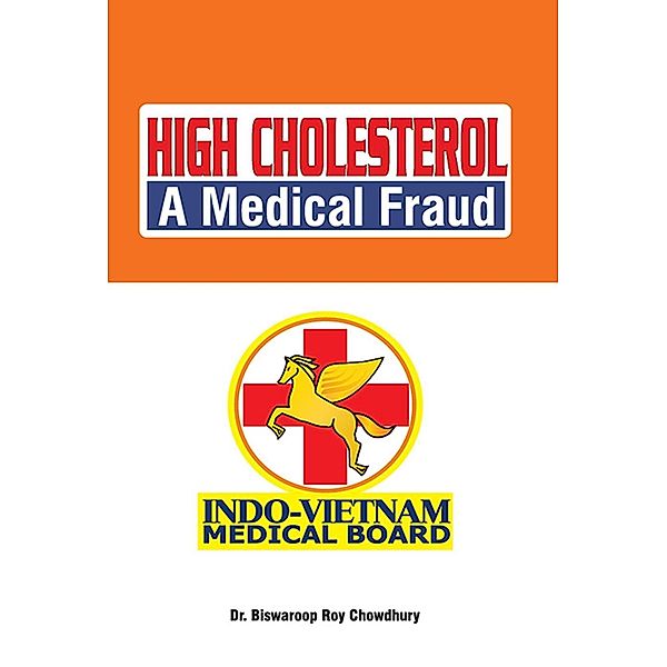 High Cholesterol a Medical Fraud / Diamond Books, Biswaroop Roy Chowdhury