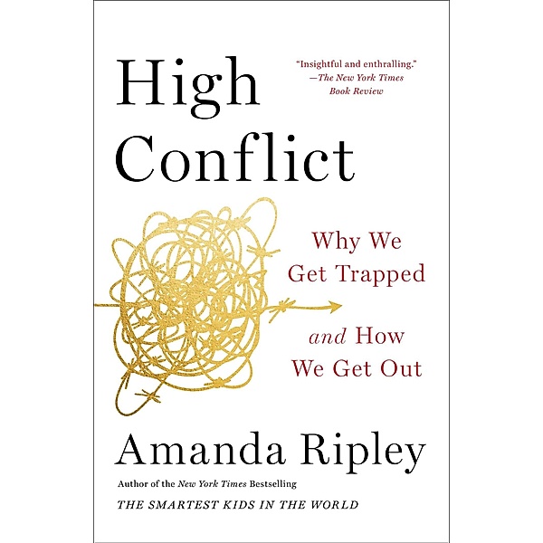 High Conflict, Amanda Ripley