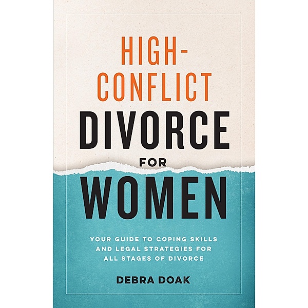 High-Conflict Divorce for Women, Debra Doak