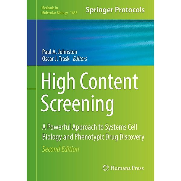 High Content Screening / Methods in Molecular Biology Bd.1683