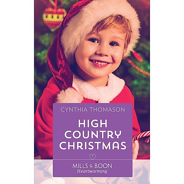 High Country Christmas / The Cahills of North Carolina Bd.3, Cynthia Thomason