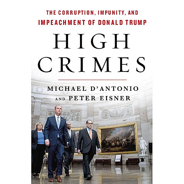 High Crimes, Michael D'Antonio, Peter Eisner