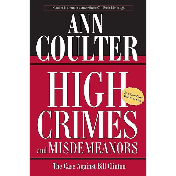 High Crimes and Misdemeanors, Ann Coulter