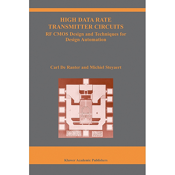 High Data Rate Transmitter Circuits, C.J. de Ranter, Michiel Steyaert