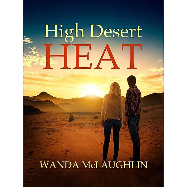 High Desert Heat, Wanda McLaughlin