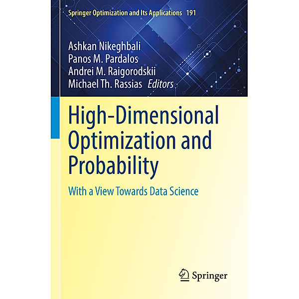 High-Dimensional Optimization and Probability