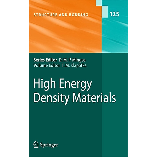 High Energy Density Materials / Structure and Bonding Bd.125