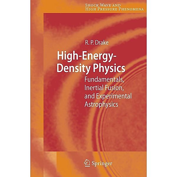 High-Energy-Density Physics, R. Paul Drake