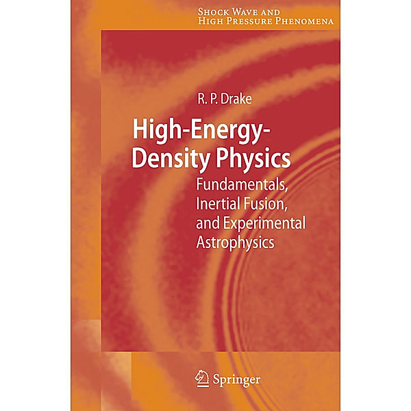 High-Energy-Density Physics, R. Paul Drake