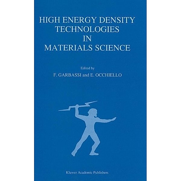 High Energy Density Technologies in Materials Science