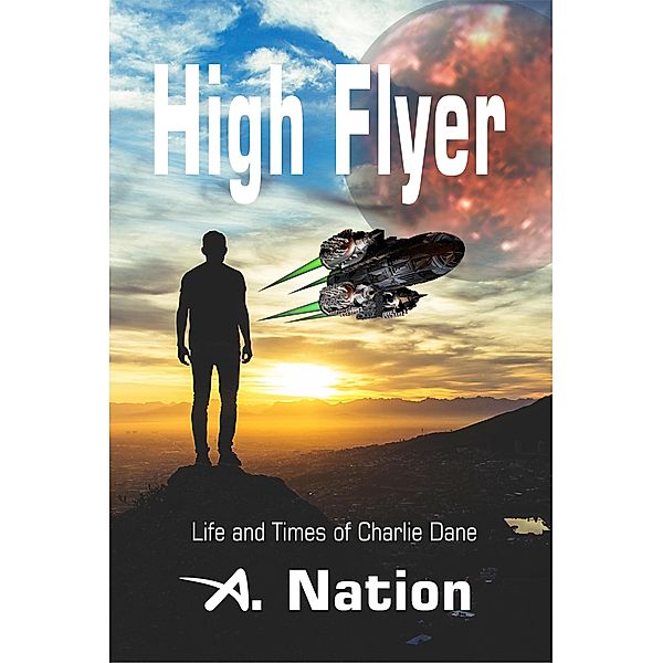 High Flyer (Domino Series) / Domino Series, A. Nation