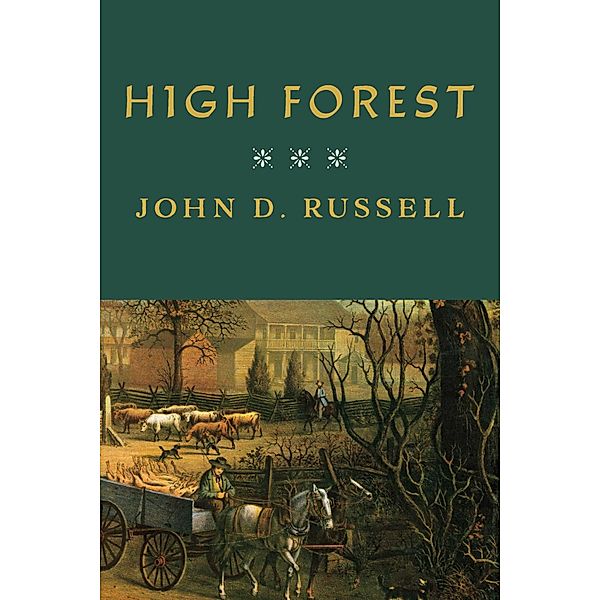 High Forest, John D. Russell