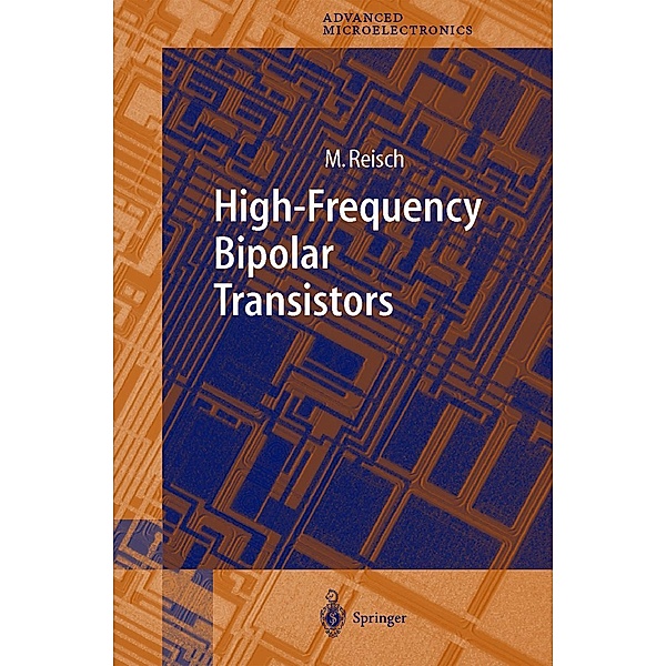 High-Frequency Bipolar Transistors, Michael Reisch