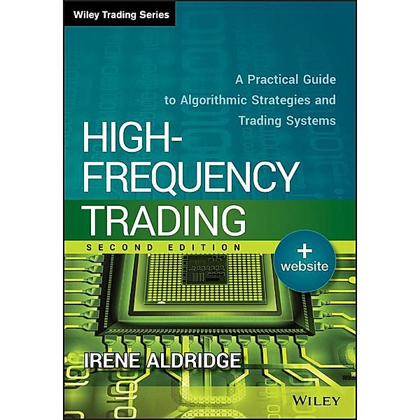 High-Frequency Trading / Wiley Trading Series, Irene Aldridge