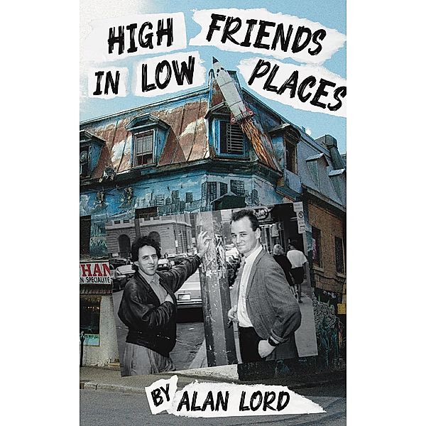 High Friends in Low Places, Alan Lord