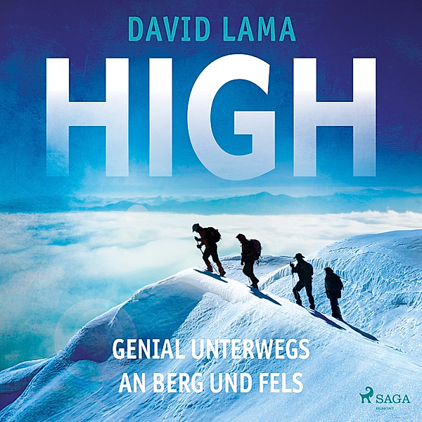 High - Genial unterwegs an Berg und Fels, David Lama