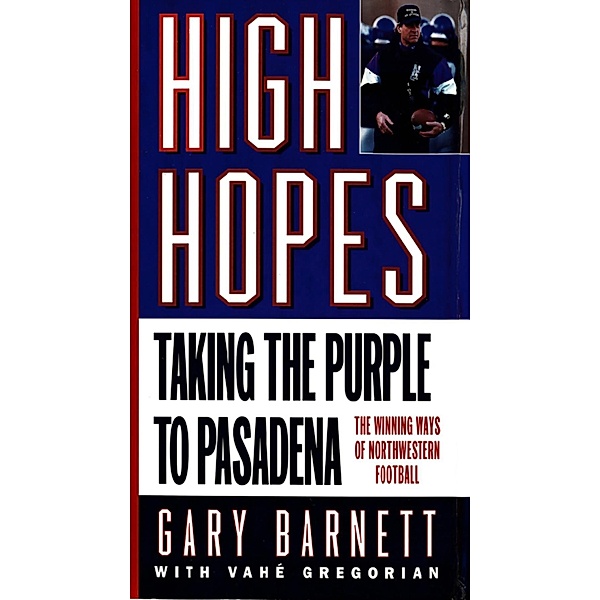 High Hopes, Gary Barnett, Vahe Gregorian