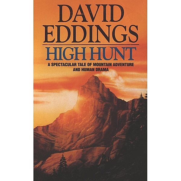 High Hunt, David Eddings