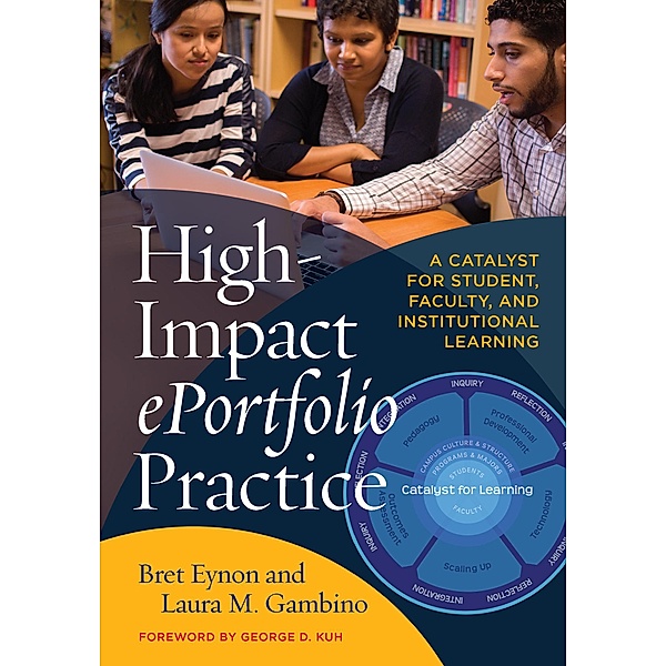 High-Impact ePortfolio Practice, Bret Eynon, Laura M. Gambino