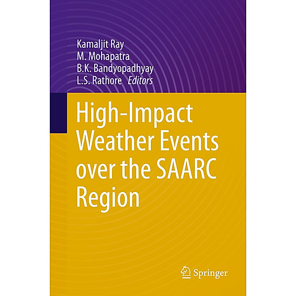 High-Impact Weather Events over the SAARC Region