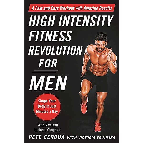 High Intensity Fitness Revolution for Men, Pete Cerqua, Victoria Toujilina