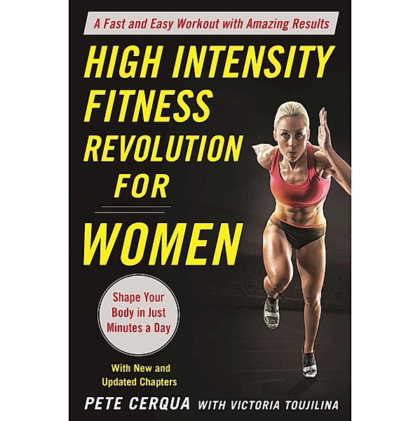 High Intensity Fitness Revolution for Women, Pete Cerqua, Victoria Toujilina
