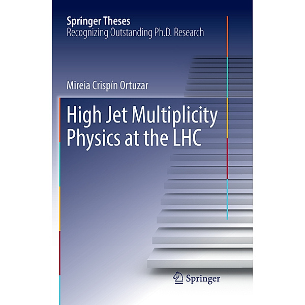 High Jet Multiplicity Physics at the LHC, Mireia Crispín Ortuzar