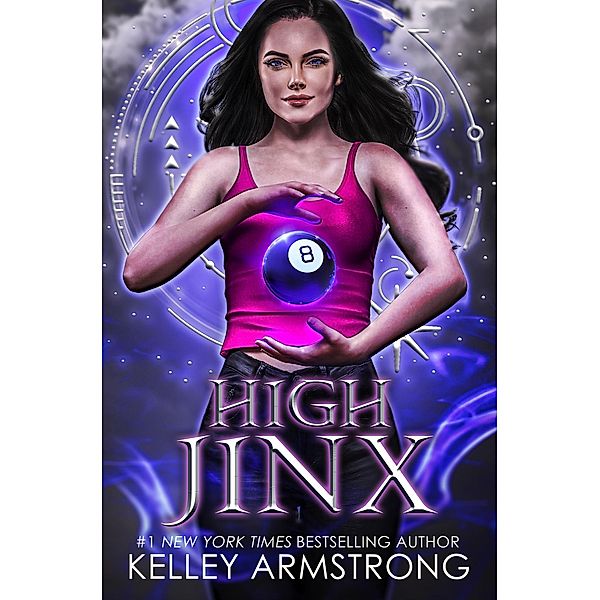 High Jinx (Cursed Luck, #2) / Cursed Luck, Kelley Armstrong