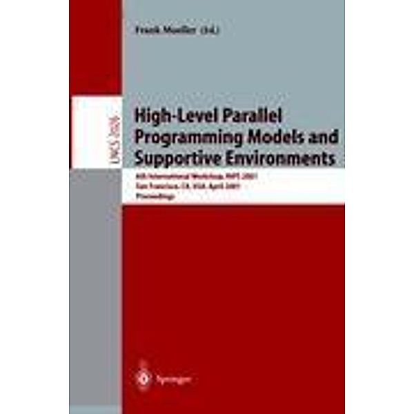 High-Level Parallel Programming Models and Supportive Environments