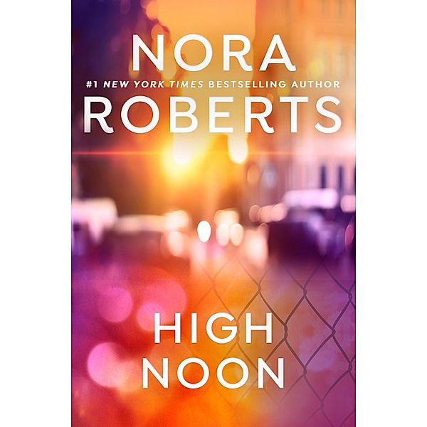 High Noon, Nora Roberts