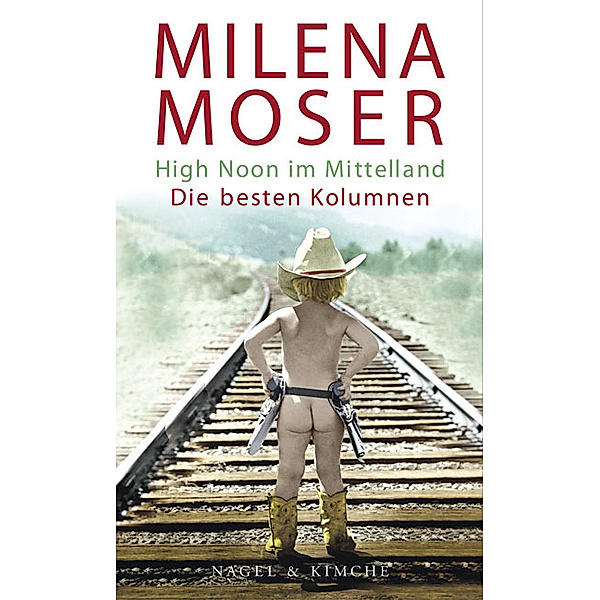 High Noon im Mittelland, Milena Moser