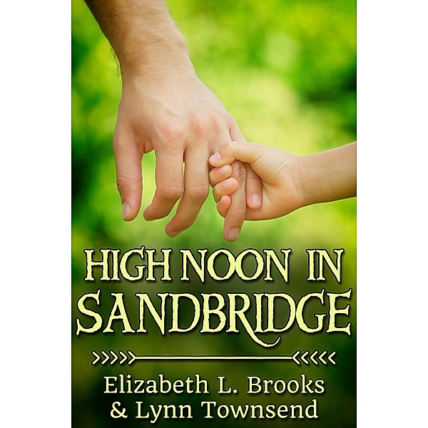 High Noon in Sandbridge / JMS Books LLC, Elizabeth L. Brooks