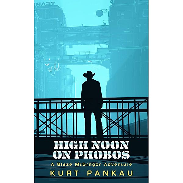 High Noon on Phobos, Kurt Pankau