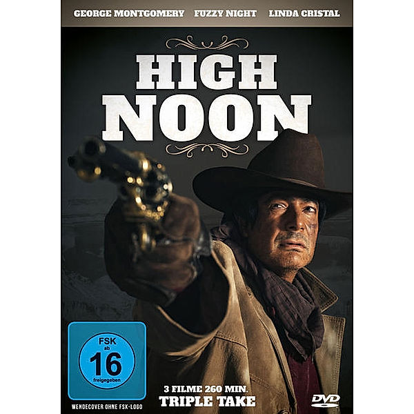 High Noon - Triple Feature, Louis Stevens Carl Krueger Ruth Alexander, Leo Gordon