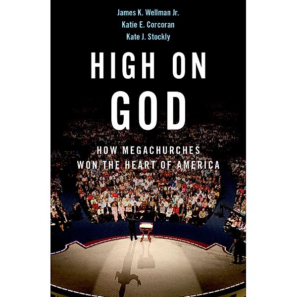 High on God, James Jr. Wellman, Katie Corcoran, Kate Stockly