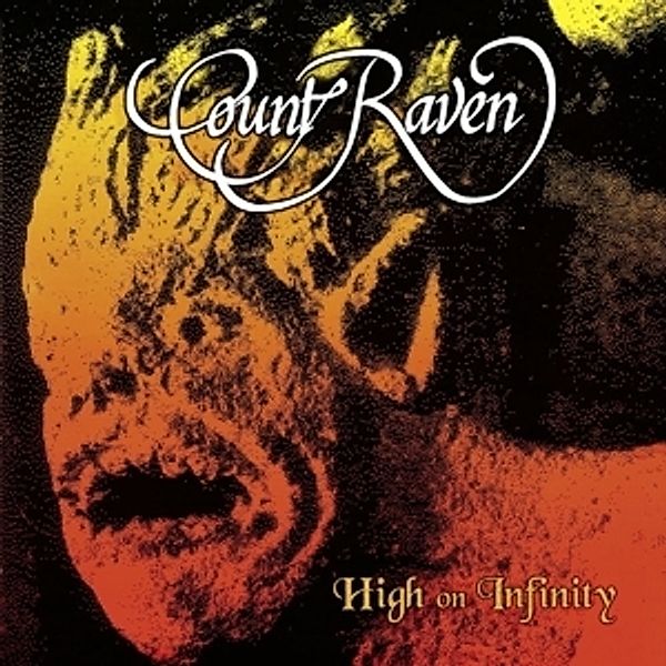 High On Infinity (Vinyl), Count Raven