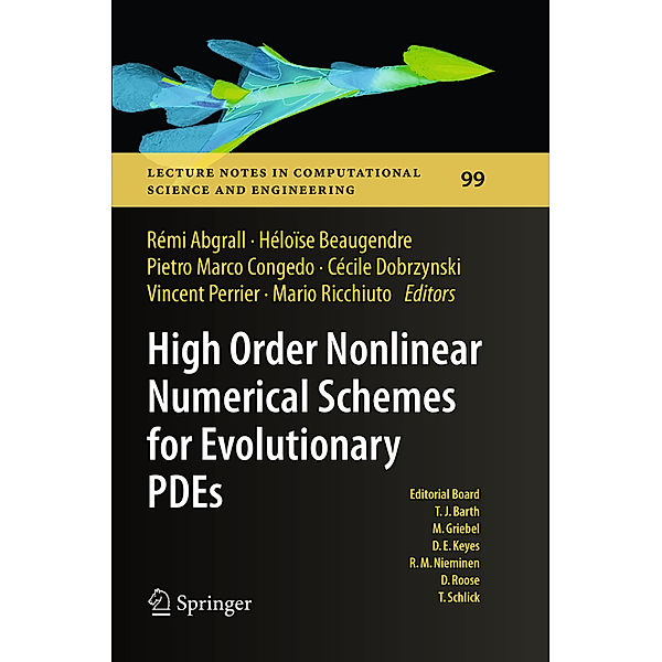 High Order Nonlinear Numerical Schemes for Evolutionary PDEs