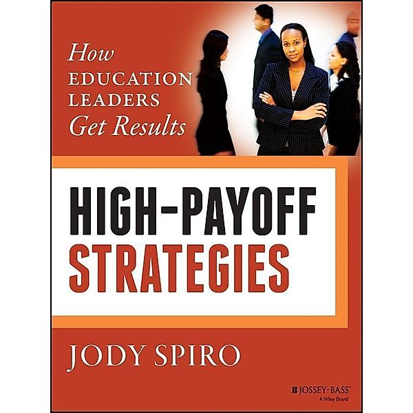 High-Payoff Strategies, Jody Spiro