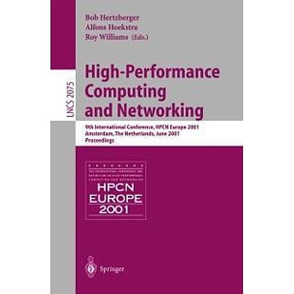 High-Performance Computing and Networking / Lecture Notes in Computer Science Bd.2110