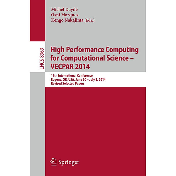 High Performance Computing for Computational Science -- VECPAR 2014