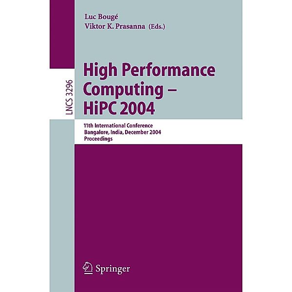 High Performance Computing - HiPC 2004 / Lecture Notes in Computer Science Bd.3296