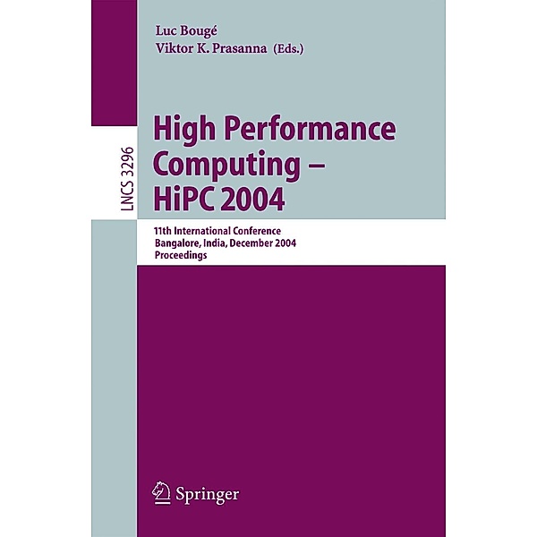 High Performance Computing - HiPC 2004 / Lecture Notes in Computer Science Bd.3296