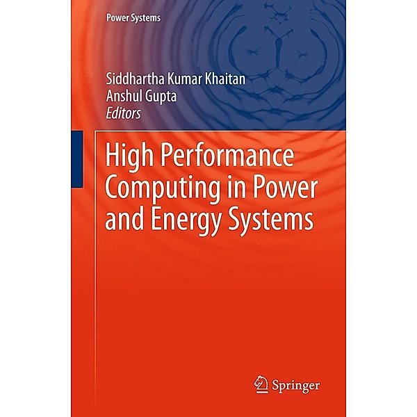 High Performance Computing in Power and Energy Systems / Power Systems, Anshul Gupta