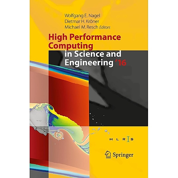 High Performance Computing in Science and Engineering ´16